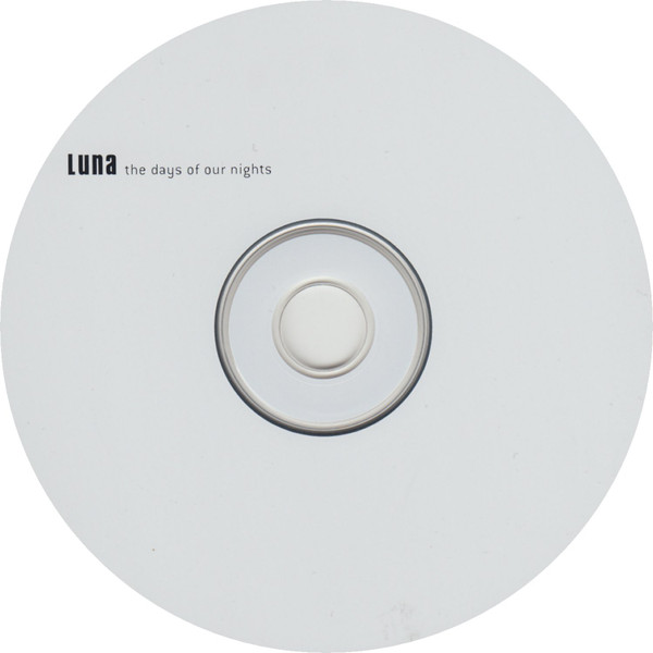 Luna - The Days Of Our Nights | Beggars Banquet (BBQCD 209) - 3