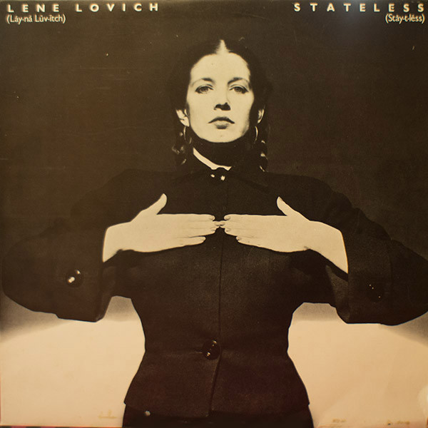 Lene Lovich - Stateless | Stiff Records (7/NP)