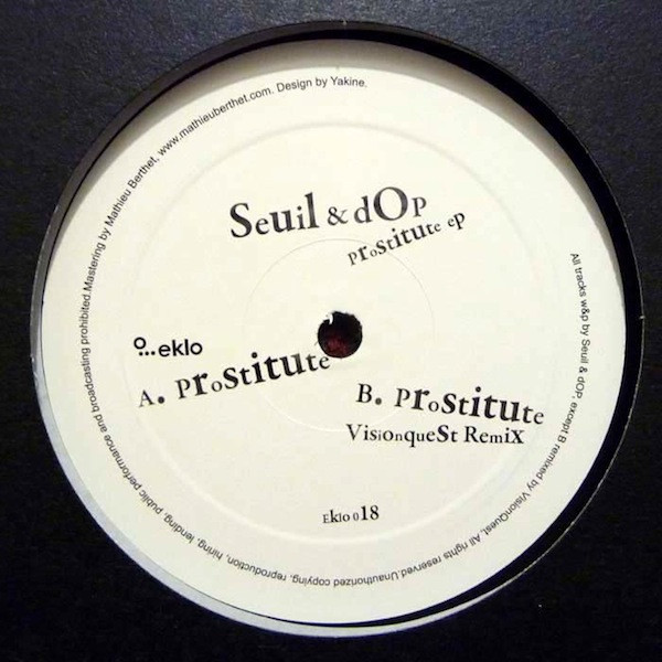 Seuil & dOP - Prostitute EP | Eklo (Eklo 018)