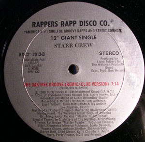 Starr Crew - The Oaktree Rapp | Rappers Rapp Disco Co. (RR-12"-2012) - 2 Starr Crew - The Oaktree Rapp | Rappers Rapp Disco Co. (RR-12"-2012) - 2