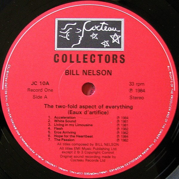 Bill Nelson - The Two-fold Aspect Of Everything | Cocteau Records (JCD 10) - 3