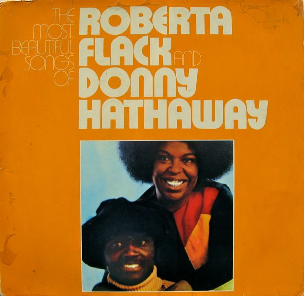 Roberta Flack And Donny Hathaway - The Most Beautiful Songs Of Roberta Flack And Donny Hathaway | Atlantic (ATL 60 031)
