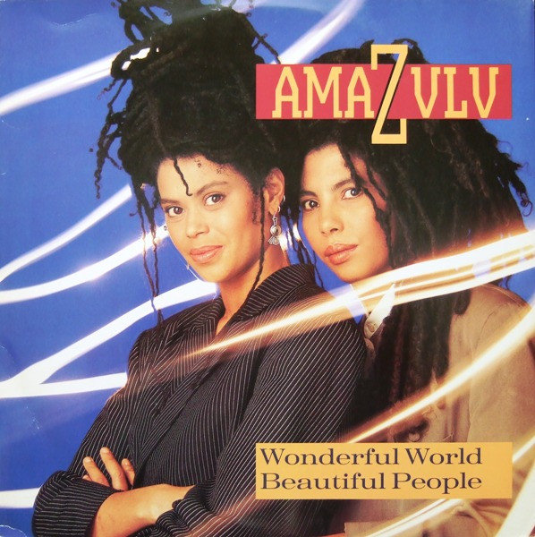 Amazulu - Wonderful World, Beautiful People | EMI (12 EM 38)