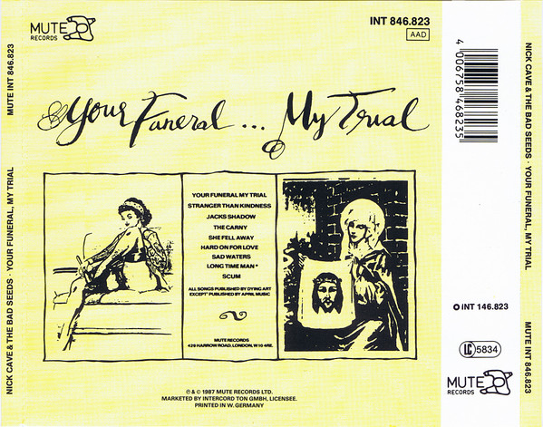 Nick Cave & The Bad Seeds - Your Funeral ... My Trial | Mute (INT 846.823) - 3