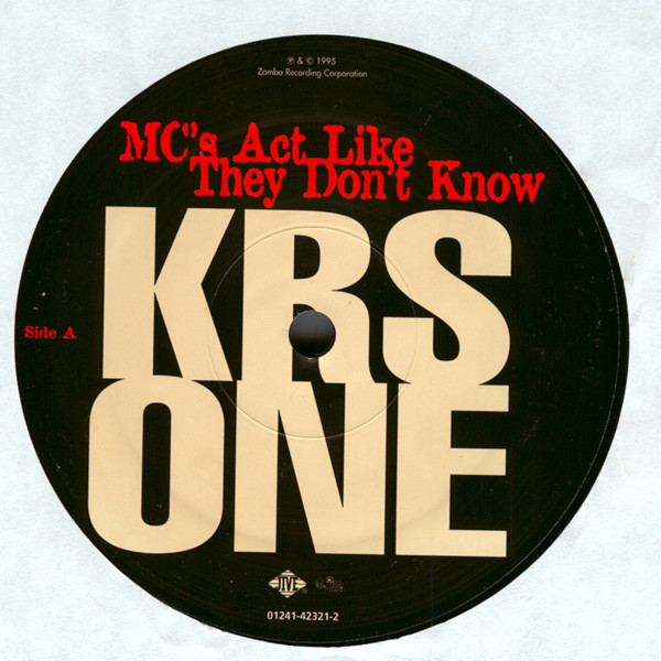 KRS-One - MC's Act Like They Don't Know | Jive (01241-42321-1) - 3 KRS-One - MC's Act Like They Don't Know | Jive (01241-42321-1) - 3