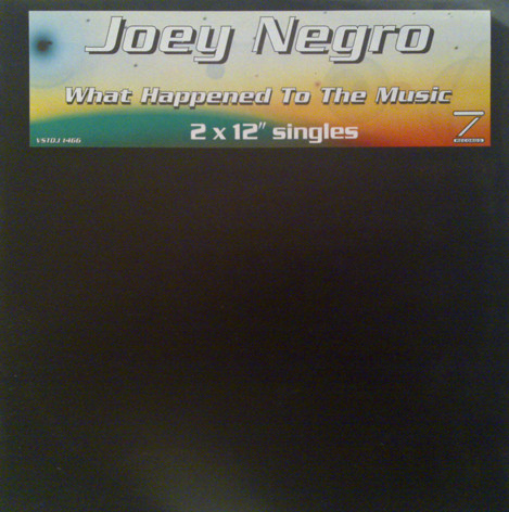 Joey Negro - What Happened To The Music | Virgin (VSTDJ 1466) - main
