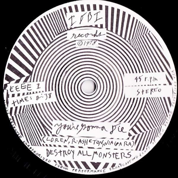 Destroy All Monsters - Bored / You're Gonna Die | IDBI Records (EEEE 1) - 4