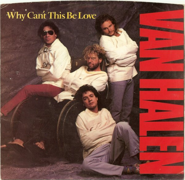 Van Halen - Why Can't This Be Love | Warner Bros. Records (1590376)