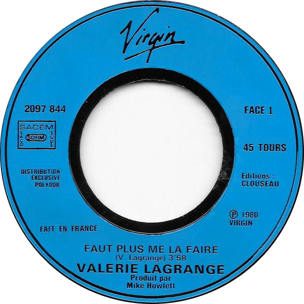 Valérie Lagrange - Faut Plus Me La Faire | Virgin (2097 844) - 3