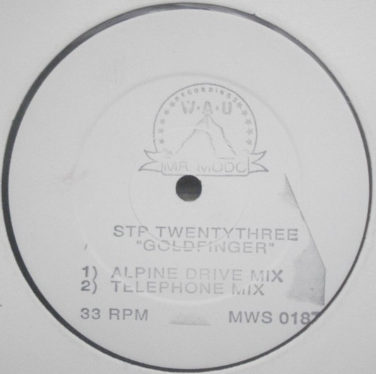 STP Twentythree - Goldfinger | WAU! Mr. Modo Recordings (MWS 018T)