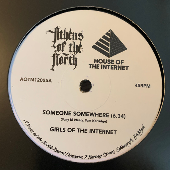 Girls Of The Internet & James Alexander Bright - Someone Somewhere / Where Is Your Love | Athens Of The North (AOTN12025)