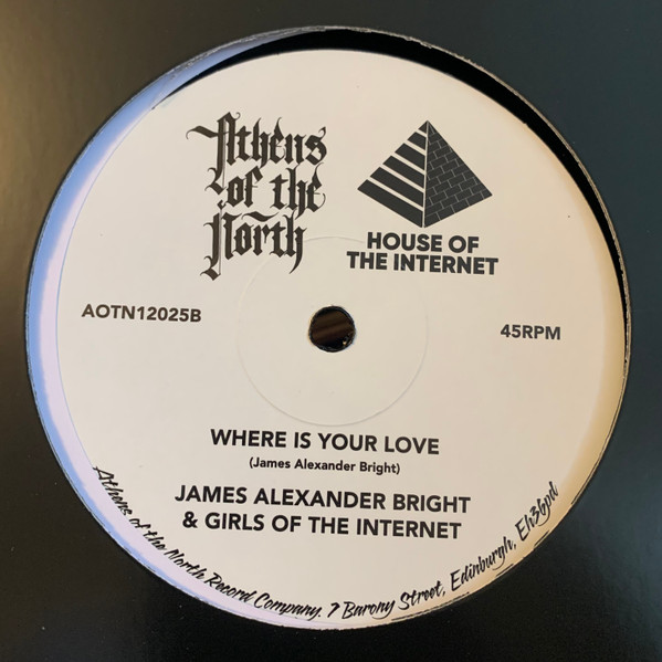 Girls Of The Internet & James Alexander Bright - Someone Somewhere / Where Is Your Love | Athens Of The North (AOTN12025) - 2