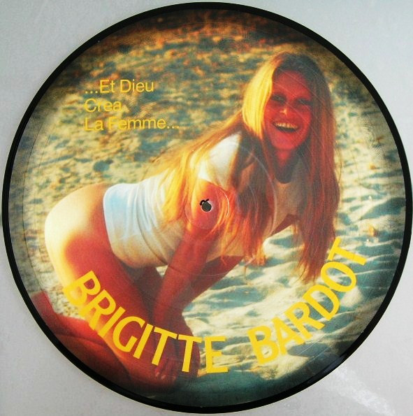 Brigitte Bardot - ...Et Dieu Créa La Femme... / ...And God Created The Woman... | All Round Trading (83007)