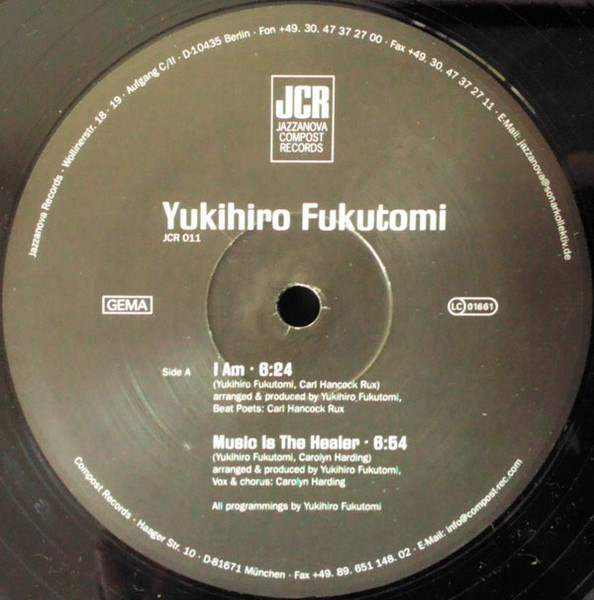 Yukihiro Fukutomi - I Am / Music Is The Healer | Jazzanova Compost Records (JCR) (JCR 011-1) - 2