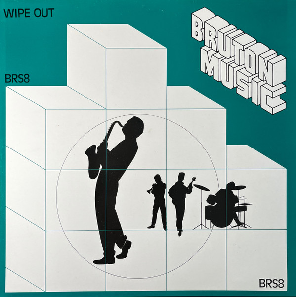 Duncan Lamont / Martin Kershaw - Wipe Out | Bruton Music (BRS 8) - main Duncan Lamont / Martin Kershaw - Wipe Out | Bruton Music (BRS 8) - main