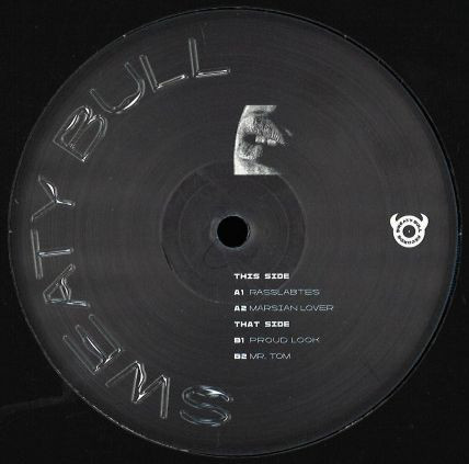 Sweaty Bull - Rasslab'tes | Sweaty Bull (SB001) - 3 Sweaty Bull - Rasslab'tes | Sweaty Bull (SB001) - 3