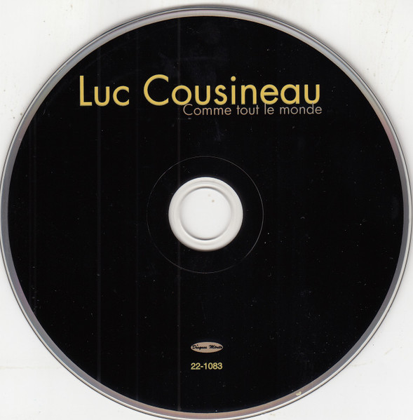 Luc Cousineau - Comme Tout Le Monde | Disques Mérite (22-1083) - 3 Luc Cousineau - Comme Tout Le Monde | Disques Mérite (22-1083) - 3