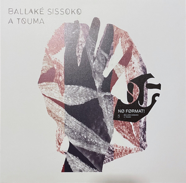 Ballaké Sissoko - A Touma | No Format (NØF 52 LP, NØF. 52 LP)