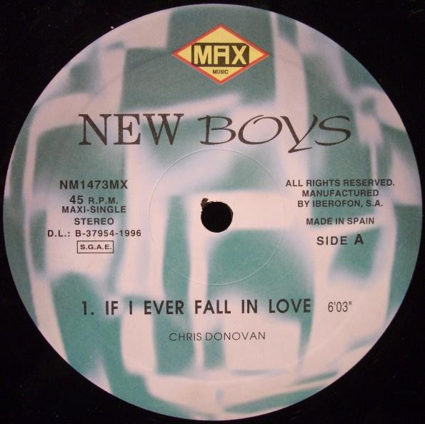 New Boys - If I Ever Fall In Love | Max Music (NM1473MX) - 3
