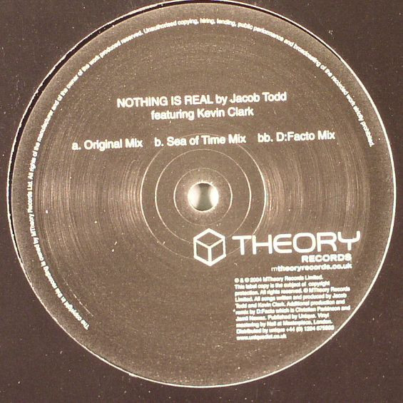 Jacob Todd Featuring  Kevin Clark - Nothing Is Real | M Theory (M 003)