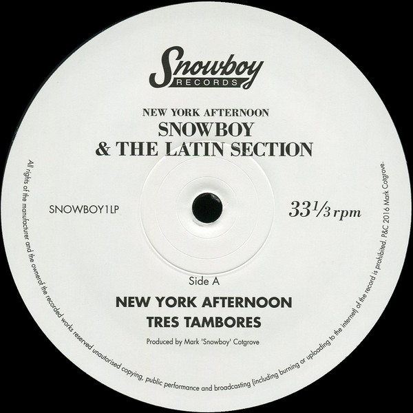 Snowboy & The Latin Section - New York Afternoon | Snowboy Records (SNOWBOY1LP) - 2 Snowboy & The Latin Section - New York Afternoon | Snowboy Records (SNOWBOY1LP) - 2