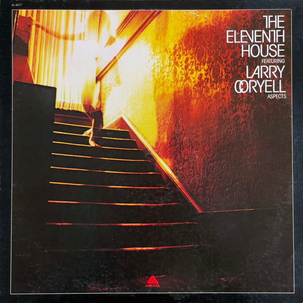 The Eleventh House Featuring Larry Coryell - Aspects | Arista (AL 4077)