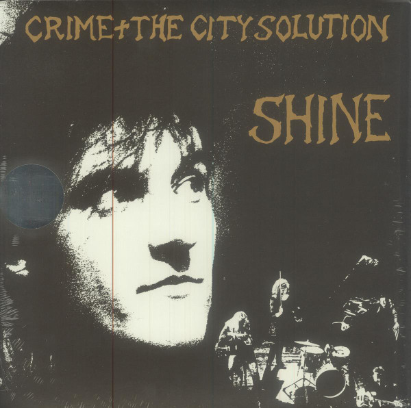Crime & The City Solution - Shine LP | Mute (LSTUMM59) - main Crime & The City Solution - Shine LP | Mute (LSTUMM59) - main