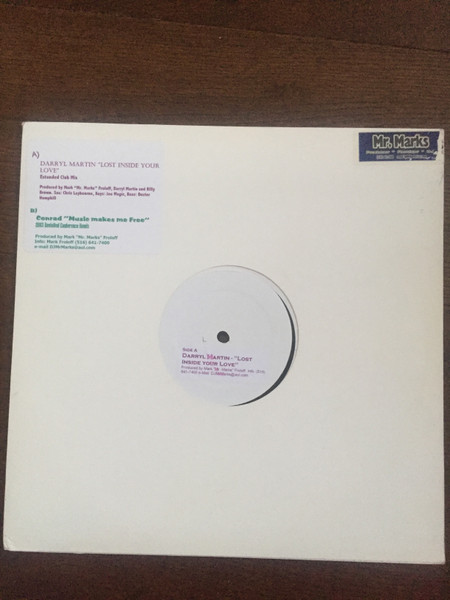 Darryl Martin / Conrad - Lost Inside Your Love / Music Makes Me Free | Not On Label (MF 4004)