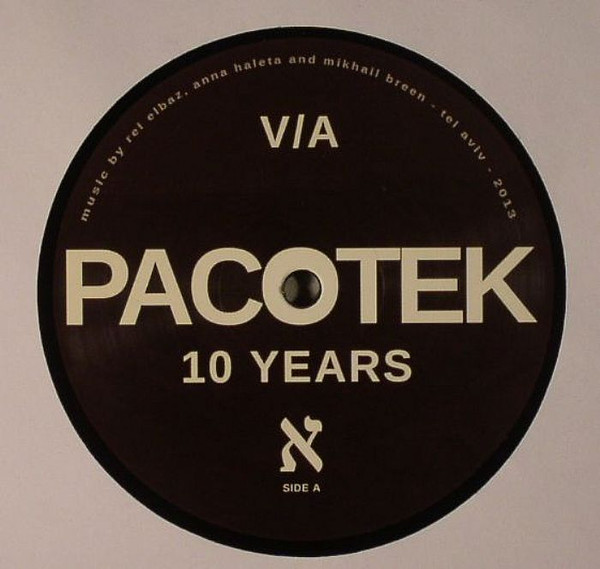 Various - pacotek 10 years | pacotek (00) - main Various - pacotek 10 years | pacotek (00) - main