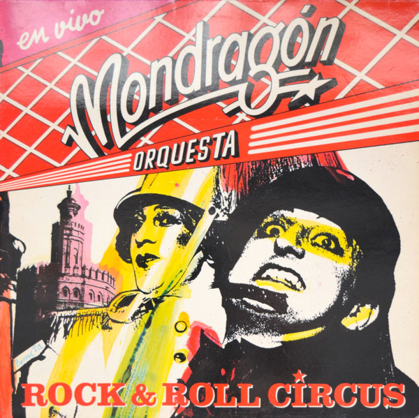 Orquesta Mondragón - Rock & Roll Circus | EMI (162 12 2061 3) - main Orquesta Mondragón - Rock & Roll Circus | EMI (162 12 2061 3) - main