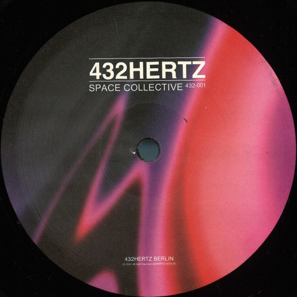 Various - Space Collective EP | 432HERTZ BERLIN (432HERTZ-001)