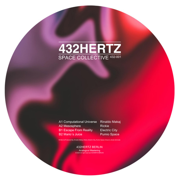 Various - Space Collective EP | 432HERTZ BERLIN (432HERTZ-001) - 3 Various - Space Collective EP | 432HERTZ BERLIN (432HERTZ-001) - 3