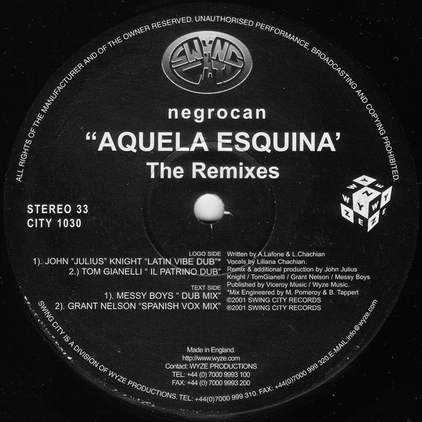 Negrocan - Aquela Esquina (The Remixes) | Swing City Records (CITY 1030) - 2 Negrocan - Aquela Esquina (The Remixes) | Swing City Records (CITY 1030) - 2
