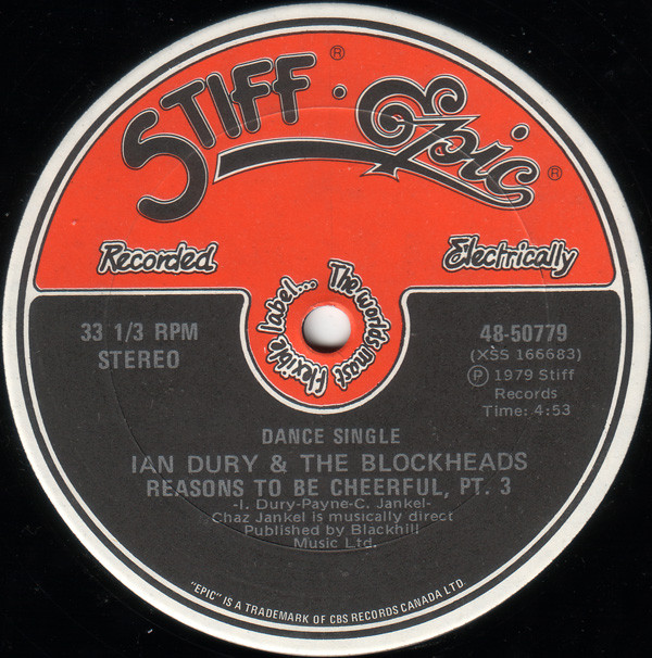 Ian Dury And The Blockheads - Reasons To Be Cheerful, Pt. 3 | Stiff-Epic (48-50779)