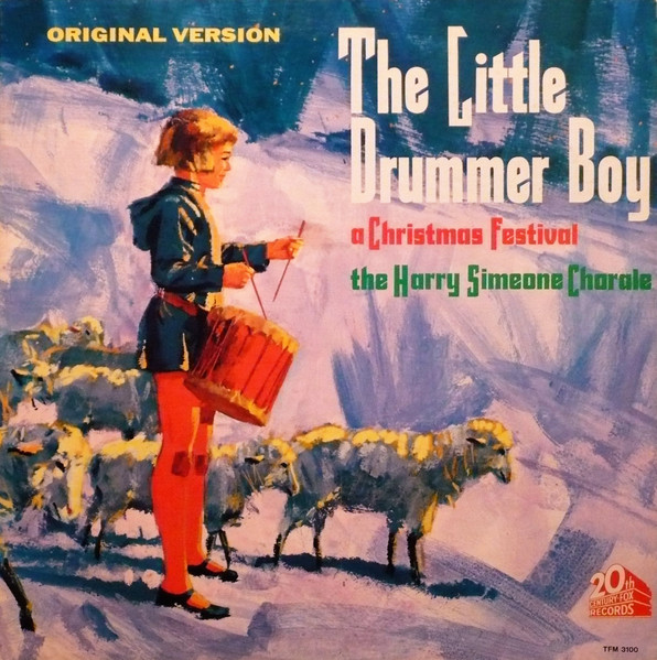 The Harry Simeone Chorale - The Little Drummer Boy: A Christmas Festival | 20th Century Fox Records (TFM-3100)