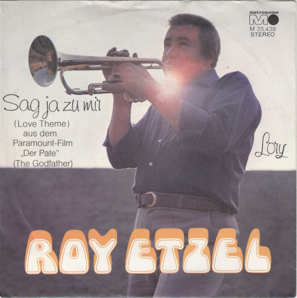 Roy Etzel - Sag Ja Zu Mir (Love Theme) / Lory | Metronome (M 25.439)