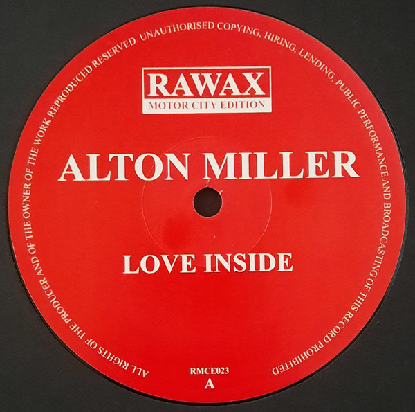 Alton Miller - Love Inside | Rawax (RMCE023) - main Alton Miller - Love Inside | Rawax (RMCE023) - main
