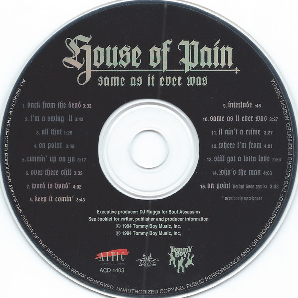 House Of Pain - Same As It Ever Was | Attic (ACD 1403) - 3