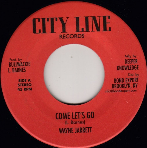 Wayne Jarrett - Come Let's Go | City Line Records (DKR-125) - main Wayne Jarrett - Come Let's Go | City Line Records (DKR-125) - main