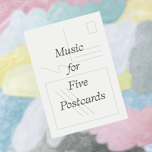 Various - Music For Five Post Cards | Ville Nouvelle (VNC006) - 4 Various - Music For Five Post Cards | Ville Nouvelle (VNC006) - 4