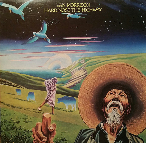 Van Morrison - Hard Nose The Highway | Warner Bros. Records (WB 46 242) - main Van Morrison - Hard Nose The Highway | Warner Bros. Records (WB 46 242) - main