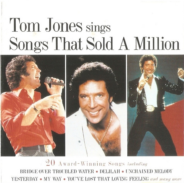 Tom Jones - Tom Jones Sings Songs That Sold A Million | K-tel (ECD 3659) - main