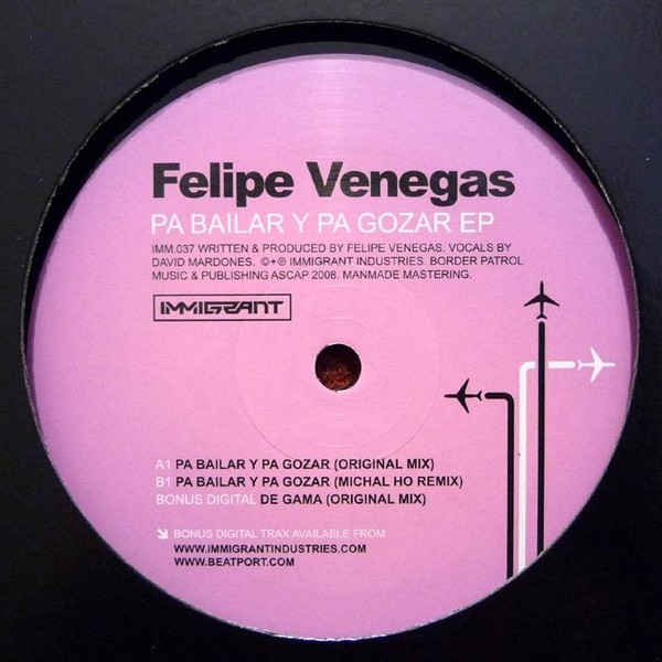 Felipe Venegas - Pa Bailar Y Pa Gozar EP | Immigrant (IMM037) - main Felipe Venegas - Pa Bailar Y Pa Gozar EP | Immigrant (IMM037) - main