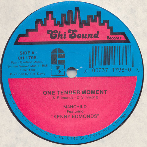 Manchild Featuring Kenneth Edmonds - One Tender Moment | Chi Sound Records (CH-1798)