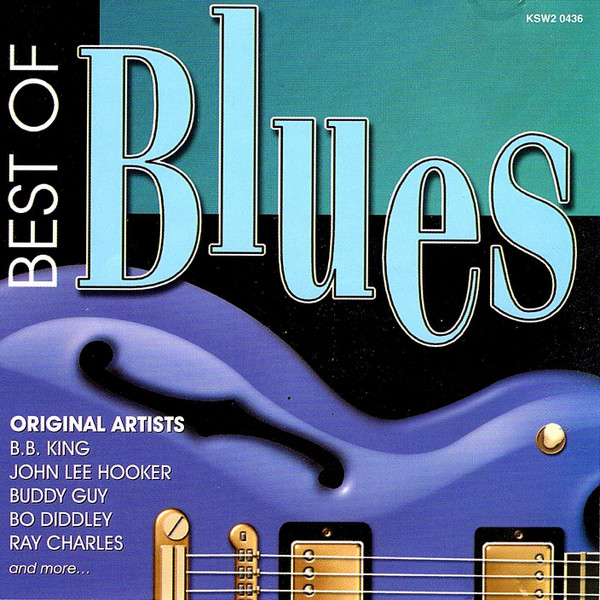 Various - Best Of Blues (Disc One) | Madacy Entertainment (KSW2 0436) - main Various - Best Of Blues (Disc One) | Madacy Entertainment (KSW2 0436) - main