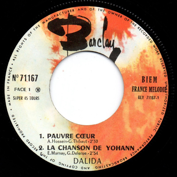 Dalida - Pauvre Cœur (Ne Laisse Pas Mourir Le Feu) | Barclay (71.167 M) - 2