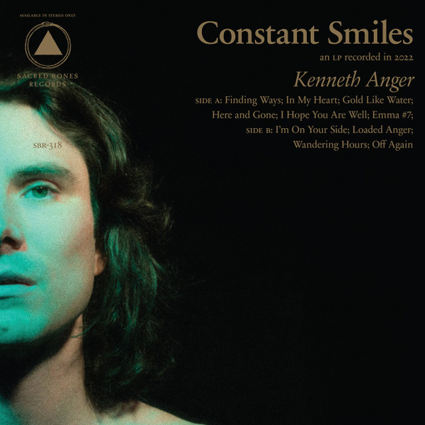 Constant Smiles - Kenneth Anger | Sacred Bones Records (SBR-318)