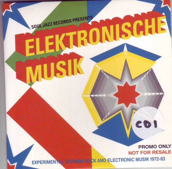 Various - Elektronische Musik (Experimental German Rock And Electronic Musik 1972-83) | Soul Jazz Records (SJR CD213)