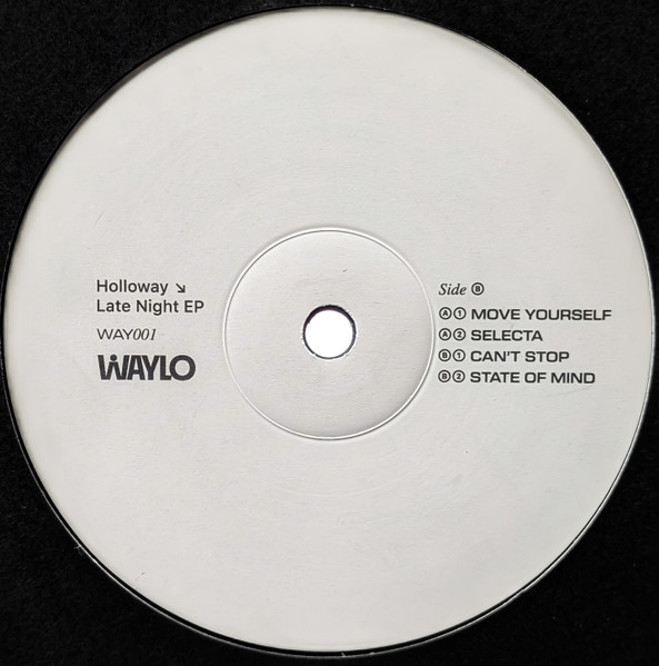 Holloway - Late Night EP | Waylo Records (WAY001) - 2