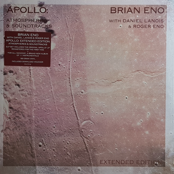 Brian Eno With Daniel Lanois & Roger Eno - Apollo: Atmospheres & Soundtracks (Extended Edition) | UMC (774 777-2) - main